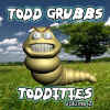 toddgrubbs_toddities2_c.jpg (46789 bytes)