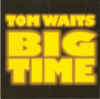 tomwaits_bigtime.jpg (18955 bytes)